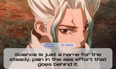 Dr. Stone Quotes