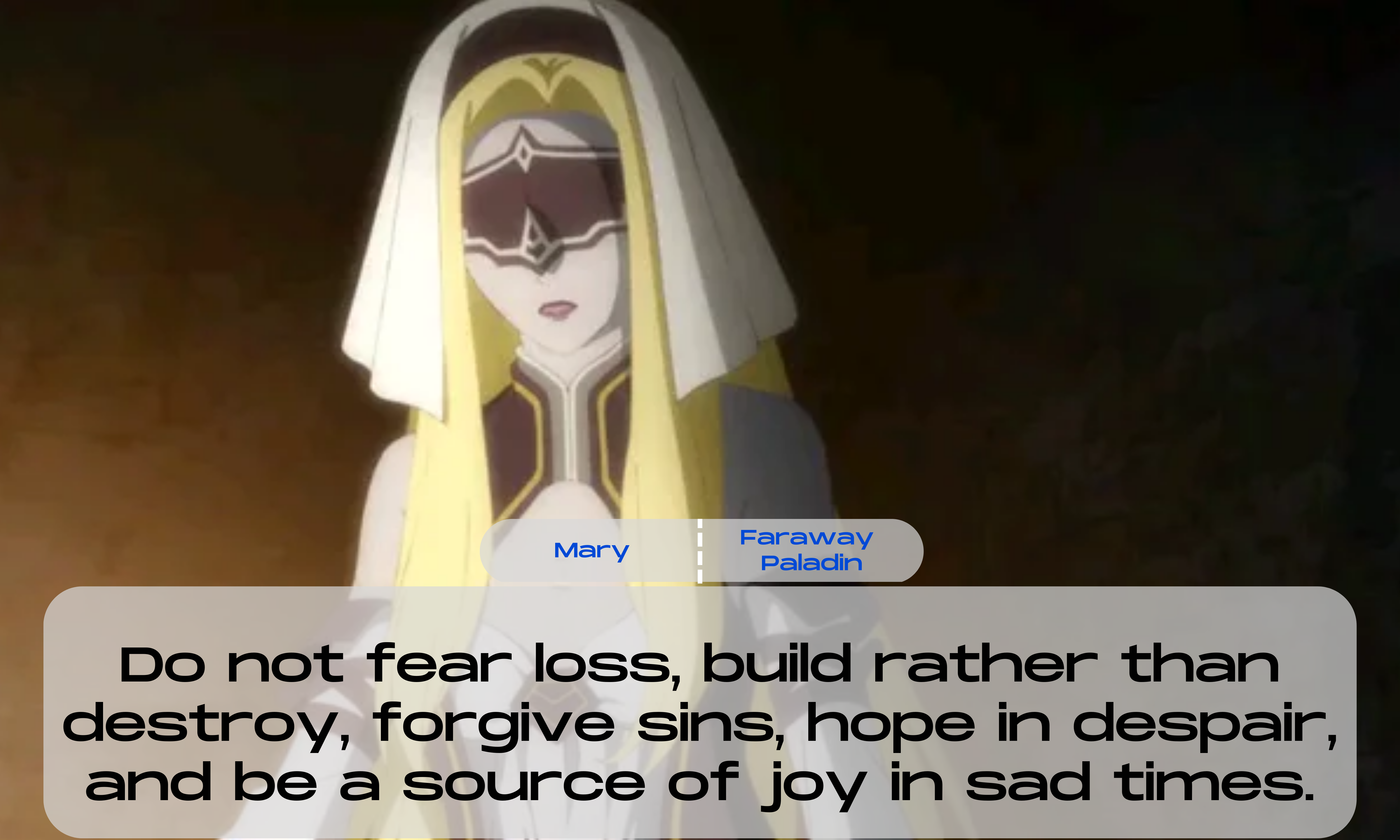 Mary The Faraway Paladin Quotes 