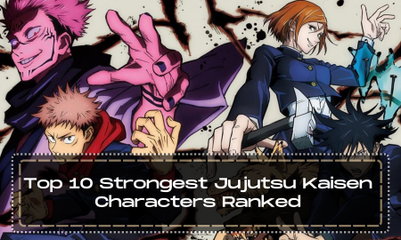 Top 10 Strongest Jujutsu Kaisen Characters Ranked