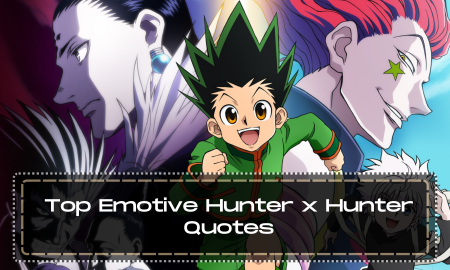 Top Emotive Hunter x Hunter Quotes