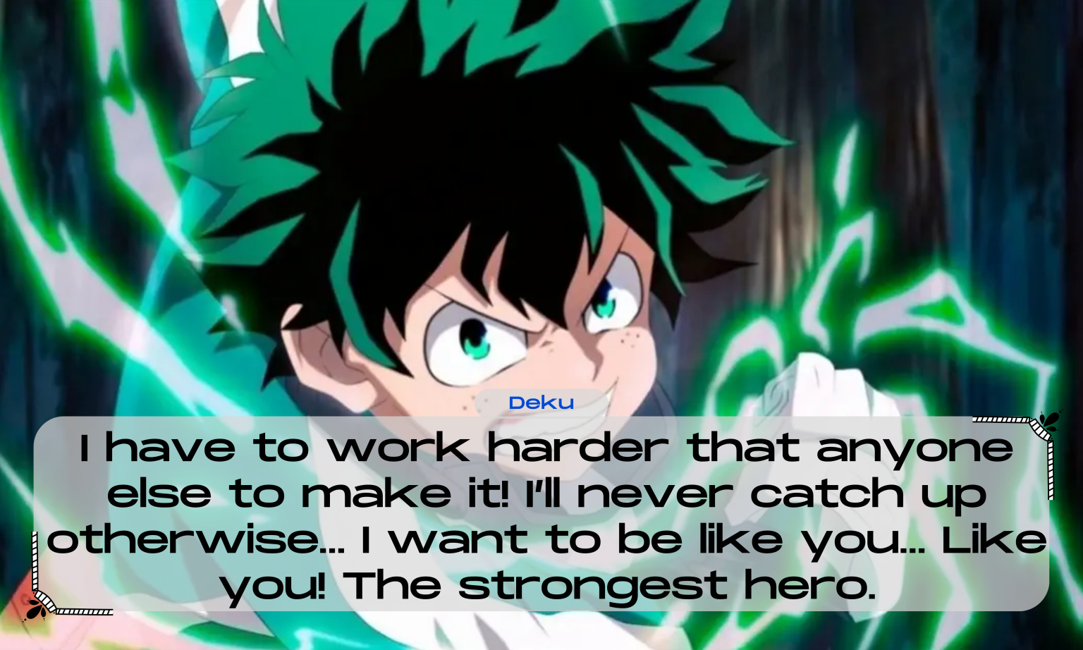 My Hero Academia Inspirational Quotes - Deku Version! - Anime Everything