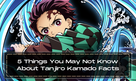 5 Things You May Not Know About Tanjiro Kamado Facts