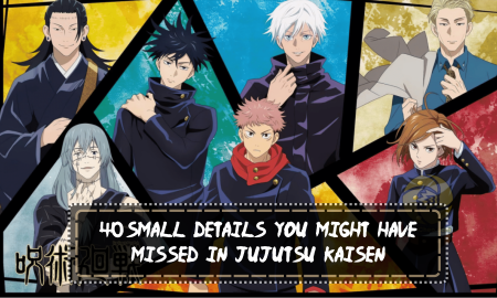 40 Small Details You Might Have Missed in Jujutsu Kaisen