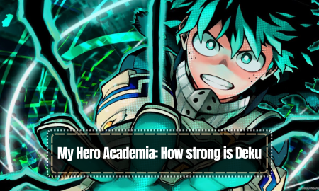 My Hero Academia: How strong is Deku?