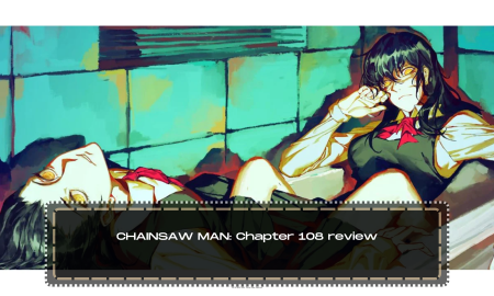 CHAINSAW MAN: Chapter 108 review