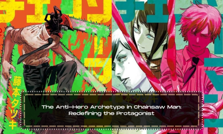 The Anti-Hero Archetype in Chainsaw Man: Redefining the Protagonist
