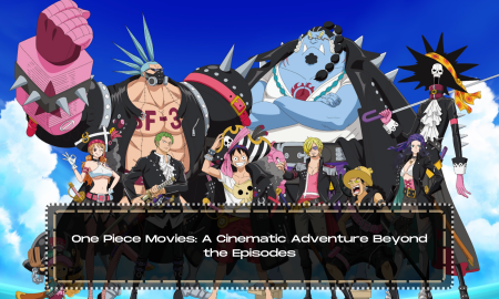 One Piece Movies: A Cinematic Adventure Beyond the Episodes