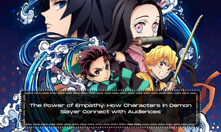 The Power of Empathy: How Characters in Demon Slayer Connect with Audiences