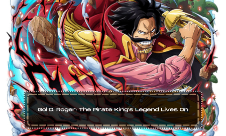 Gol D. Roger: The Pirate King's Legend Lives On