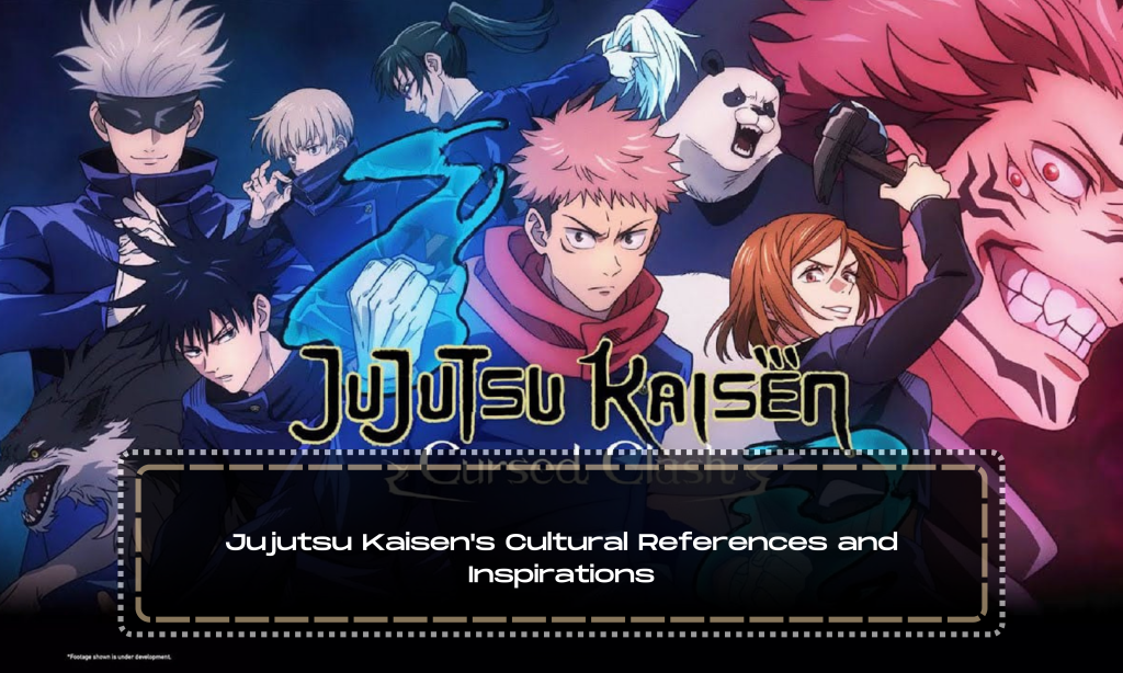 Jujutsu Kaisen's Cultural References and Inspirations