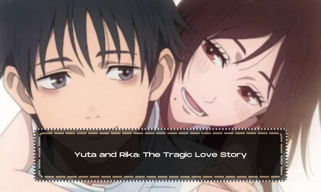 Yuta and Rika: The Tragic Love Story