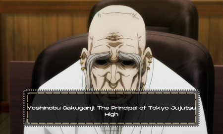 Yoshinobu Gakuganji: The Principal of Tokyo Jujutsu High